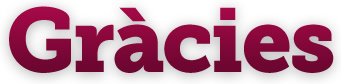 Gràcies
